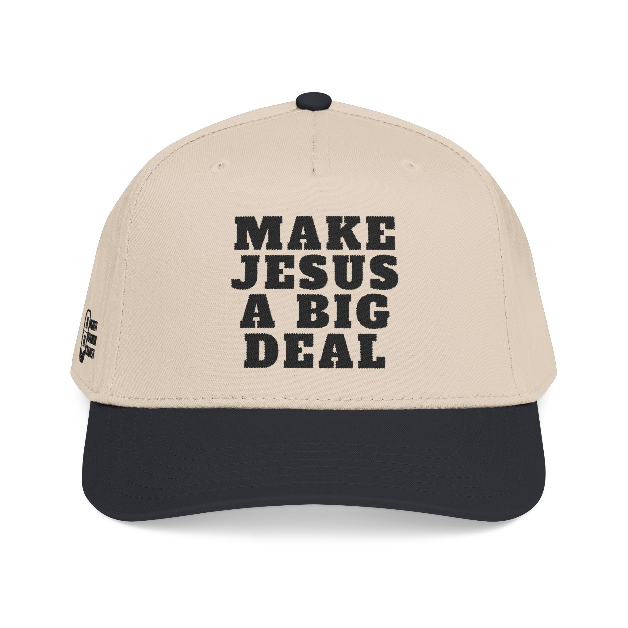 Make Jesus a Big Deal — Baseball Cap