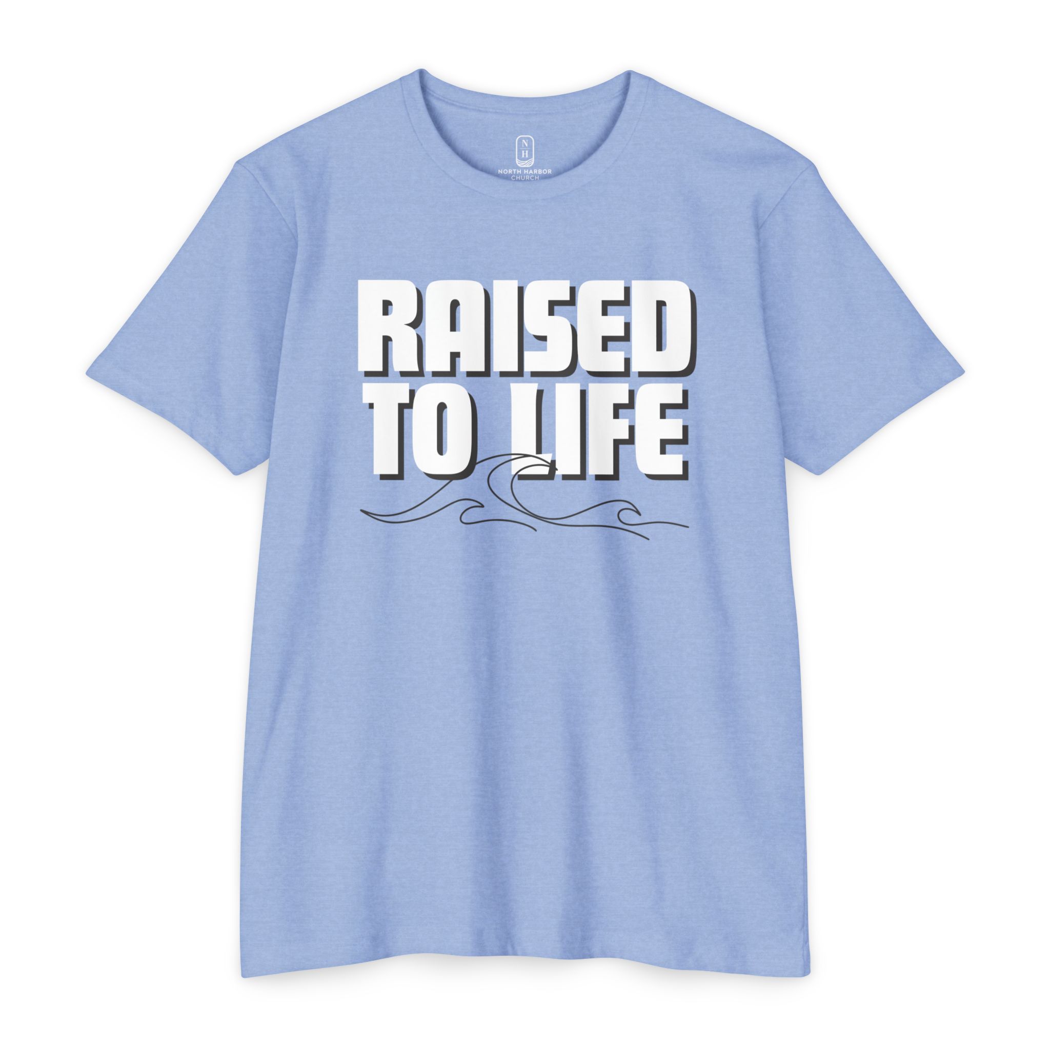 Raised to Life T-Shirt